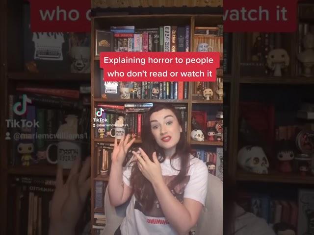 Explaining Horror to people who don't read or watch it #horrortube #horror