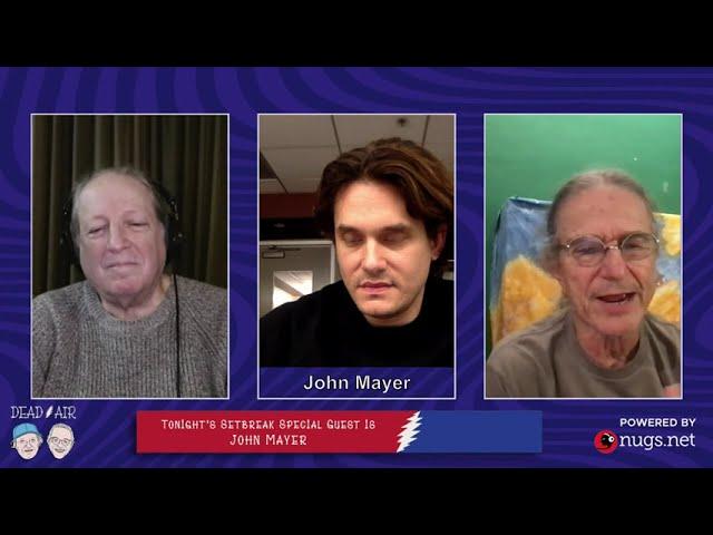 Dead & Company: Dead Air with Lambert and Gans Interview with John Mayer