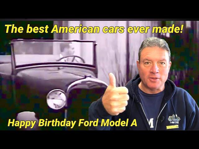 Happy Birthday to the best American car ever made- the Ford Model A!