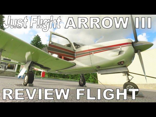 Just Flight PA-28R Arrow III | Full Flight Review | Microsoft Flight Simulator