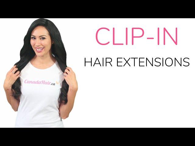 Clip-in Hair Extensions | Canada Hair ™