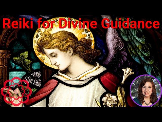 Reiki for Divine Guidance 