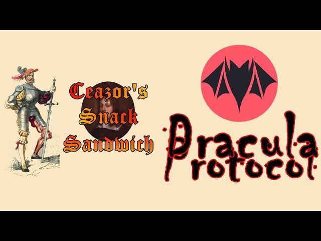 Dracula Protocol - The TRUE vampire attack with more rewards, no less.. um more?