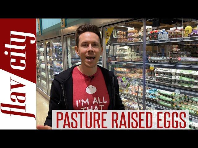 Why You ALWAYS Want To Buy Pasture Raised Eggs At The Store!