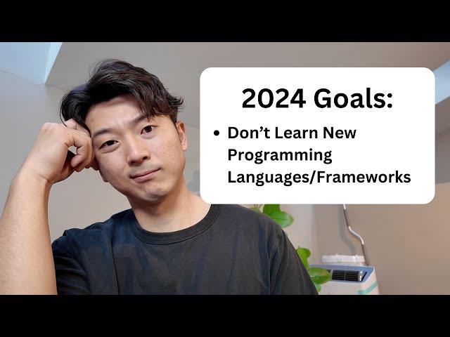 why i'm not learning any new technology in 2024 as a developer