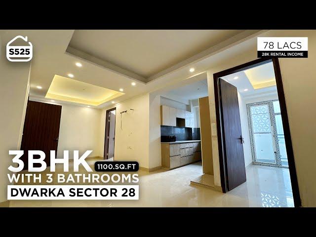 1100 Sq. Ft. 3 BHK Flat for sale in DWARKA SECTOR 28 for 78 Lacs Only with 80% Loan | BRS SHOW S525