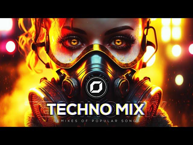 TECHNO MIX 2023  Remixes Of Popular Songs  Only Techno Bangers