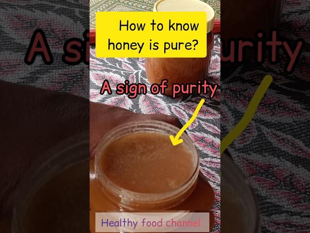 how do you know if honey is 100% pure? #shortsfeed