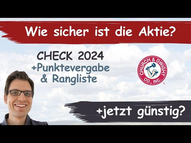 Church & Dwight Aktienanalyse 2024: Wie sicher ist die Aktie? (+günstig bewertet?)