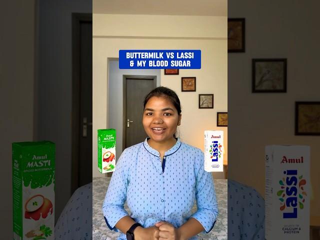 Lassi vs Buttermilk & My Blood Sugar Level #sugarspikes #weightloss #diabetesfriendly #buttermilk