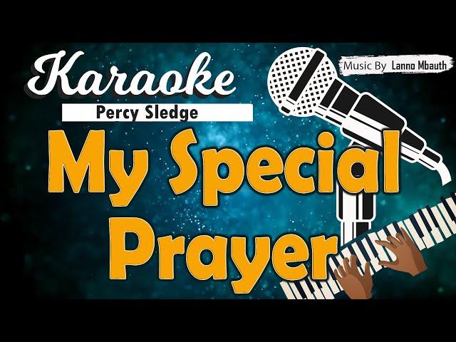 Karaoke MY SPECIAL PRAYER - Percy Sledge