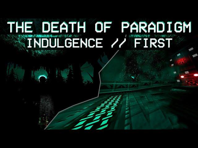 IT'S JUST INCREDIBLE! INDULGENCE-1: THE DEATH OF PARADIGM // PROJECT PURGATORY // P-RANK PLAYTHROUGH