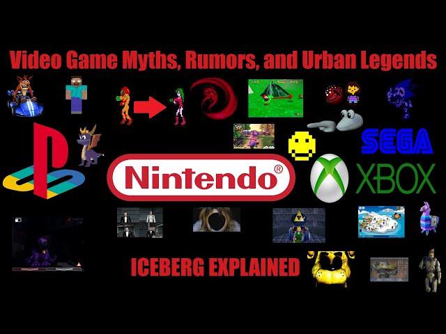 The Video Game Myths, Rumors, and  Urban Legends Iceberg: A Deeper Look