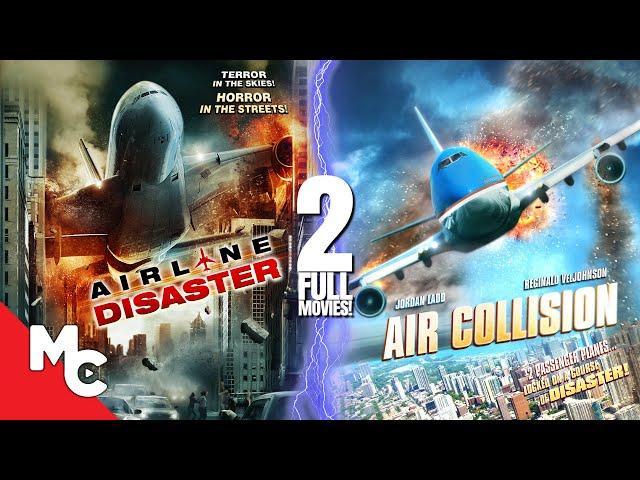 Airline Disaster + Air Collision | 2 Full Action Disaster Movies | Double Feature