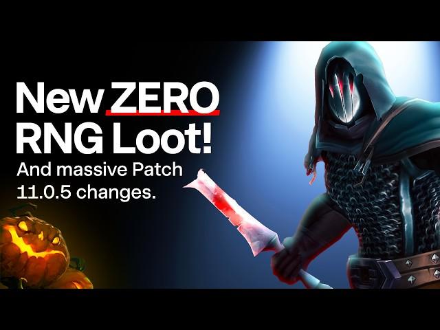 Huge Patch 11.0.5 Changes! 100% Drop Rate Rewards, Classes & Patch Roadmap