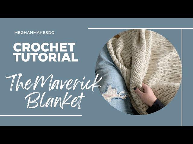 Easiest beginner crochet blanket pattern and tutorial, The Maverick Blanket Tutorial, easy crochet