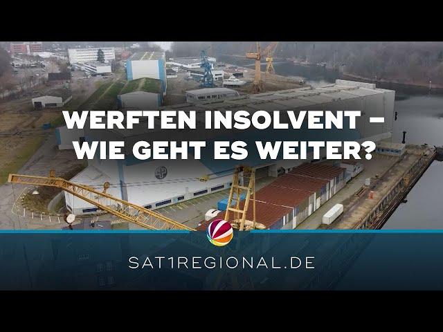 Insolvenz der FSG-Nobiskrug-Werften: Wie geht es jetzt weiter?