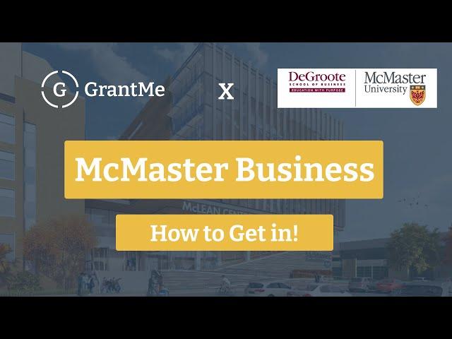 How to get into McMaster DeGroote Business | Tips & Advice