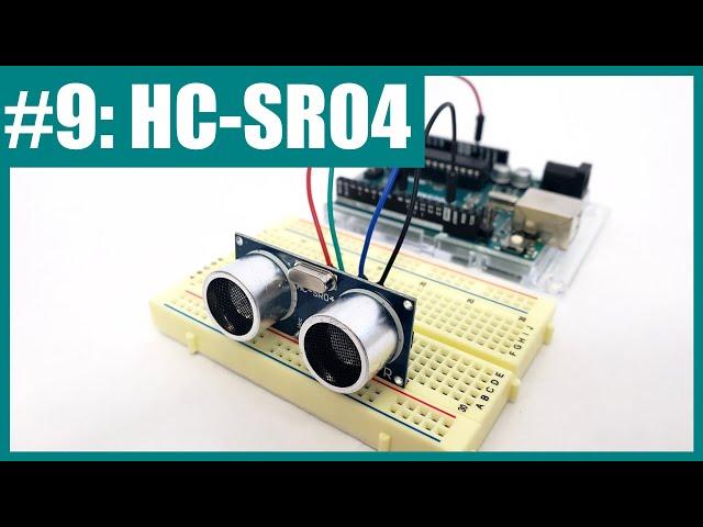 HC-SR04 Ultrasonic Distance Sensor and Arduino (Lesson #9)