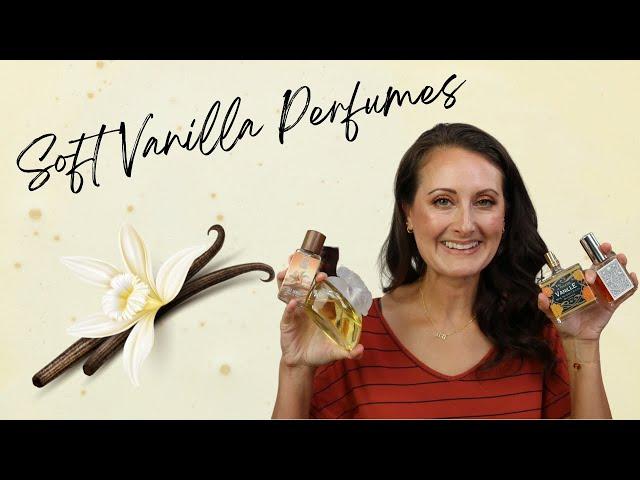 Soft Vanilla Perfumes // Soft Gourmand Perfumes