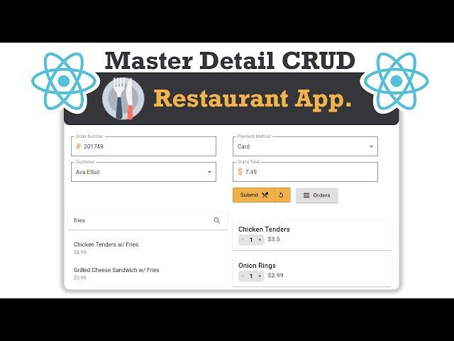 Master Detail CRUD with  React JS & Asp.Net Core Web API | Restaurant App Project