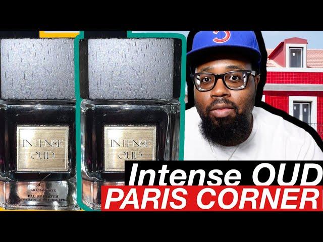 INTENSE OUD BY PARIS CORNER {FIRST IMPRESSIONS}