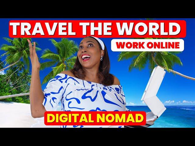 Work From Anywhere As A Digital Nomad: Top 10 Companies Hiring & 10 Best Remote Jobs