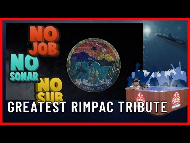 The Greatest RIMPAC 2022 Tribute Ever