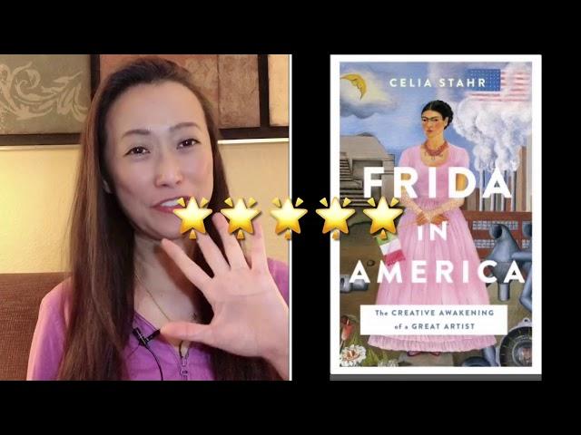 Frida in America by Celia Stahr