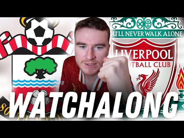 SOUTHAMPTON VS LIVERPOOL LIVE WATCHALONG