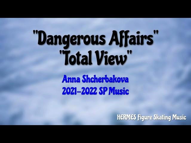 Anna Shcherbakova 2021-2022 SP Music