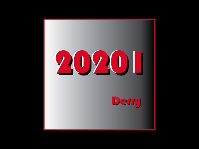 Derry - 20201(prod. MTC Beatz)