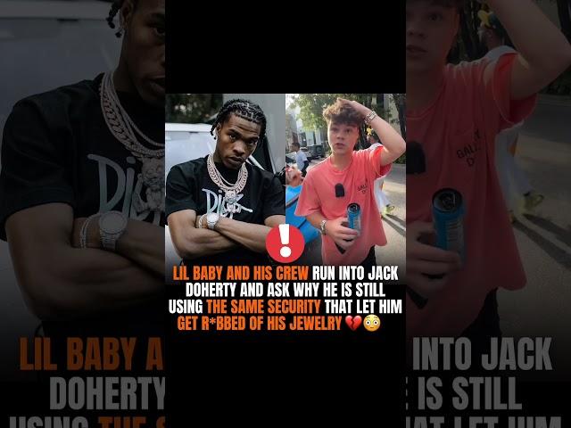 Lil Baby Confronts Jack Doherty: 'You Still Trust THAT Security?! #lilbaby #jackdoherty #shorts
