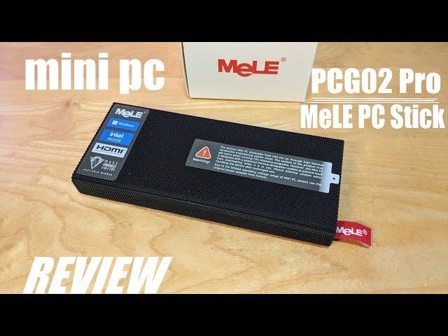 REVIEW: MeLE Fanless PC Stick PCG02 Pro - Mini PC Computer - 12th Gen Intel N100 (256GB)