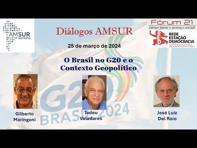 O Brasil no G20 e o Contexto Geopolítico