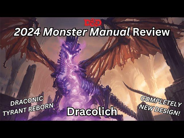 Dracoliches are Draconic Tyrants Reborn in the 2024 Monster Manual