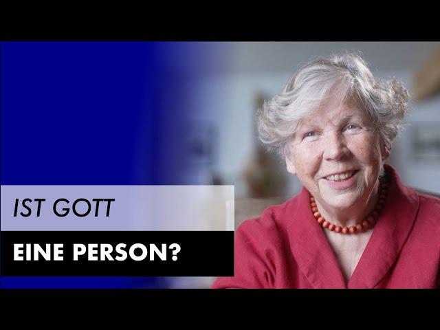 Ist Gott eine Person?