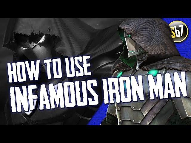 How to Use IRON MAN (INFAMOUS) - Best Damage Rotations