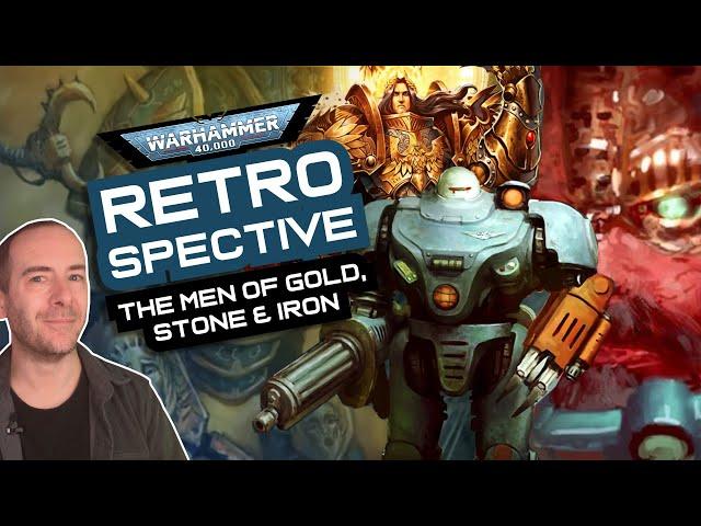 The REAL LORE Behind the MEN OF GOLD, STONE and IRON | Warhammer 40,000 Retrospective