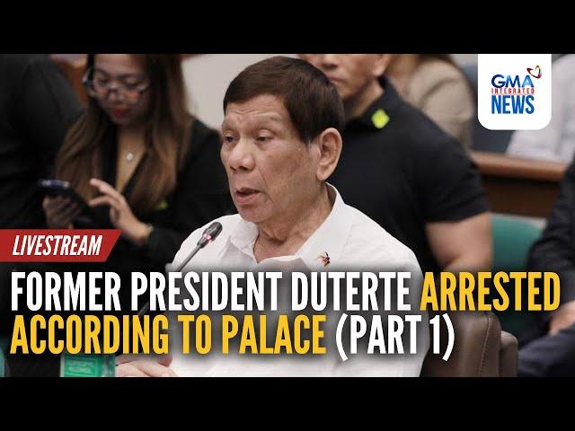 LIVE: Former Pres.  Duterte arrested according...  (Mar. 11, 2025) | GMA Integrated News - Replay