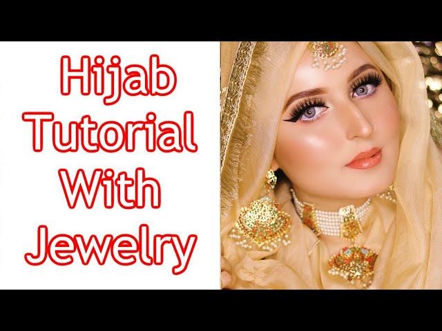 Wedding Hijab / Scarf style | Hijab with Jewelry I Bridal Hijab + wedding guest Makeup Tutorial