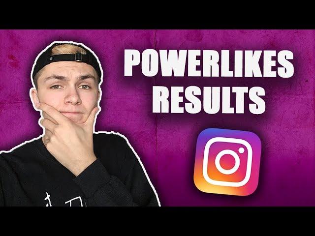 INSTAGRAM POWERLIKES - DO THEY WORK? (2018)