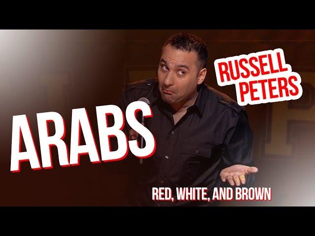 "Arabs" | Russell Peters - Red, White, and Brown