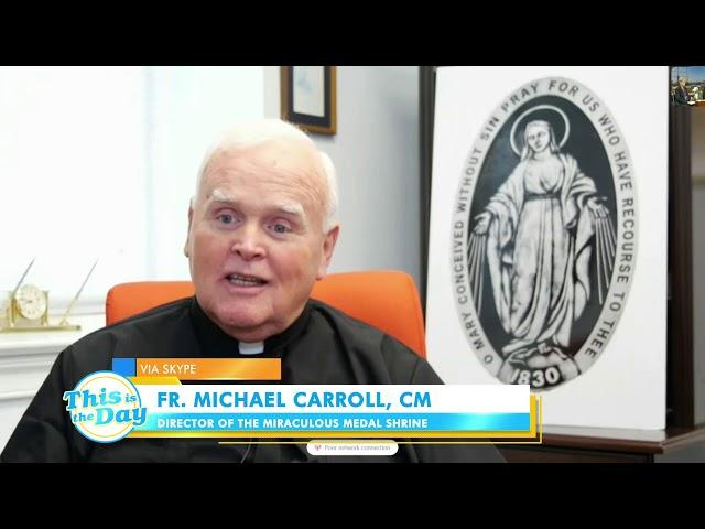 The Miraculous Medal Shrine | This is the Day