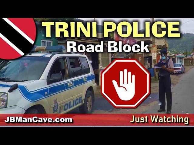 What Happens at TRINI POLICE ROAD BLOCK in Trinidad and Tobago? JBManCave.com