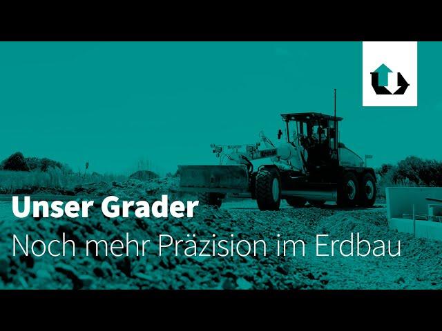 WK Erdbau – Grader