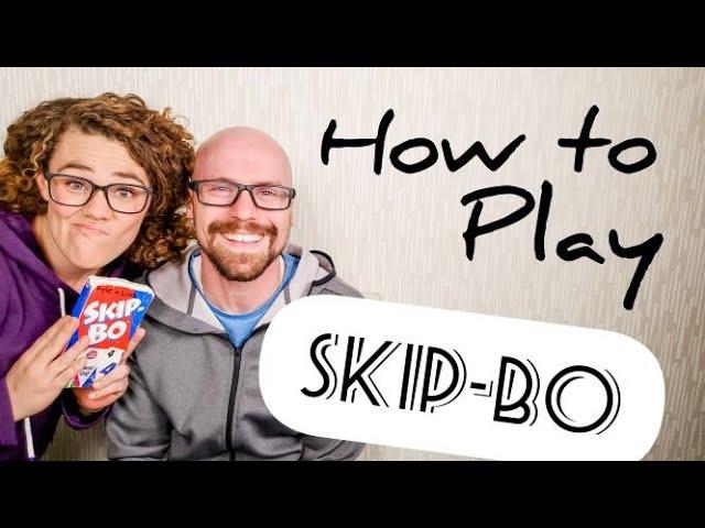 How to Play SKIP-BO Card Game 2 Player