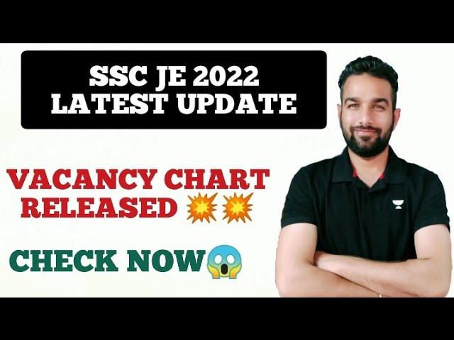 SSC JE 2022 VACANCY CHART RELEASED|CHECK NUMBER OF VACANCIES IN SSC JE 2022|MES VACANCY DETAILS SSC