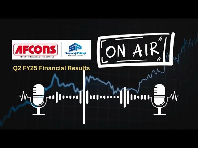 Afcons Infrastructure Ltd Q2 FY25 Financial Results | Key Highlights & Analysis