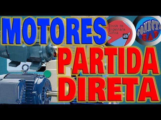 MOTORES - PARTIDA DIRETA